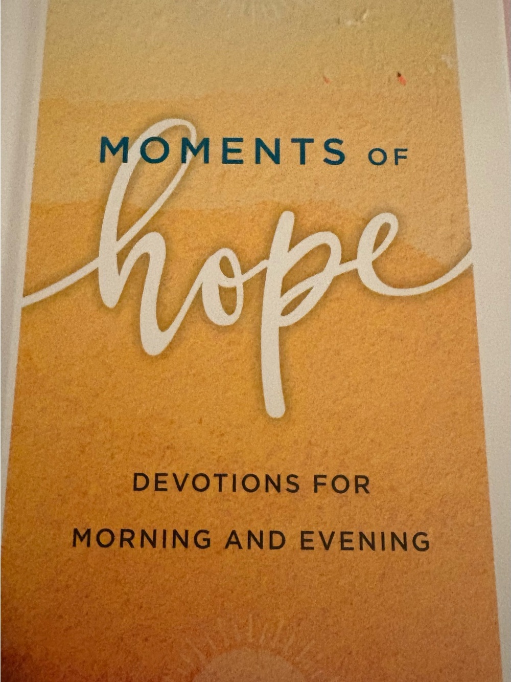 Moments of Hope